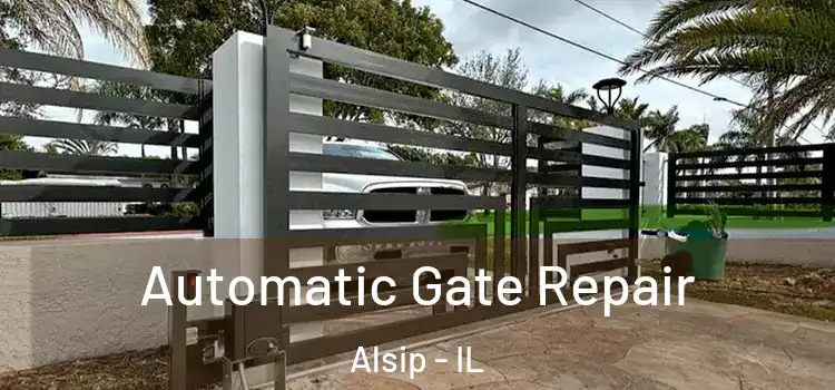 Automatic Gate Repair Alsip - IL