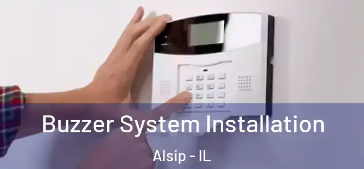 Buzzer System Installation Alsip - IL