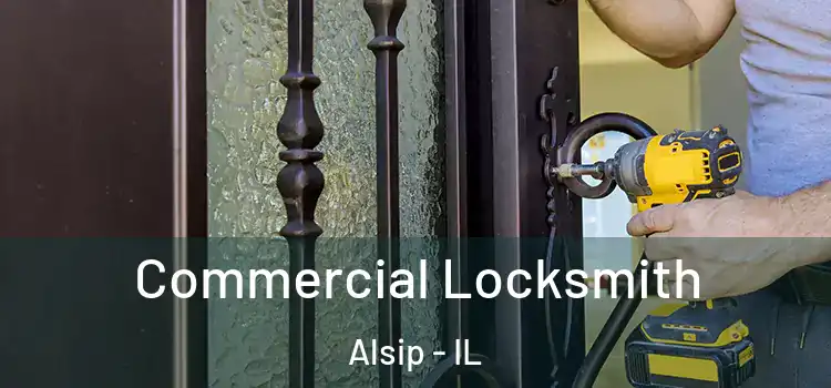 Commercial Locksmith Alsip - IL