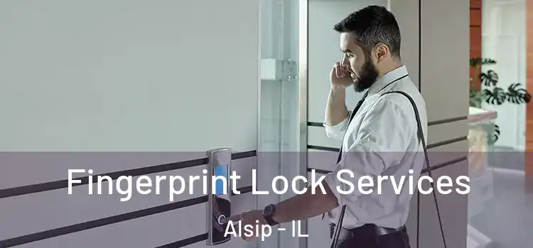  Fingerprint Lock Services Alsip - IL