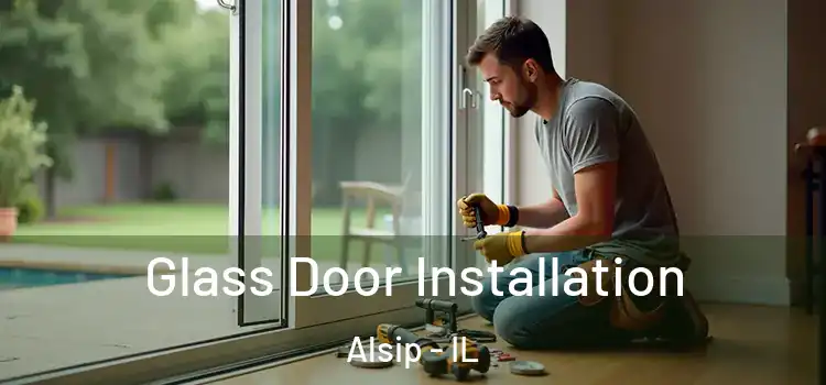 Glass Door Installation Alsip - IL